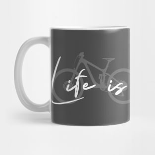 mountain bike cycling Life is a Ride Mug